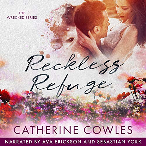 Reckless Refuge Audiobook By Catherine Cowles cover art