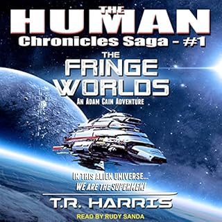 The Fringe Worlds Audiobook By T.R. Harris cover art