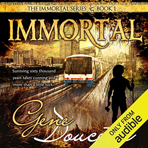 Immortal Audiobook By Gene Doucette cover art