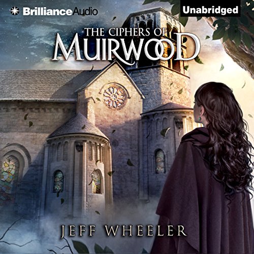 The Ciphers of Muirwood cover art