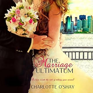 The Marriage Ultimatum Audiobook By Charlotte O'Shay cover art