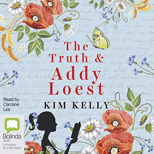 The Truth & Addy Loest Audiolibro Por Kim Kelly arte de portada