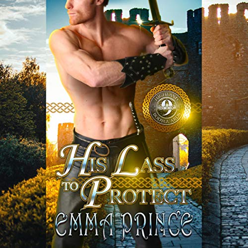 His Lass to Protect Audiolibro Por Emma Prince arte de portada