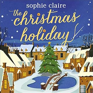 The Christmas Holiday Audiobook By Sophie Claire cover art