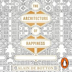 The Architecture of Happiness cover art