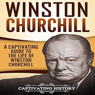 Winston Churchill Audiobook By Captivating History cover art