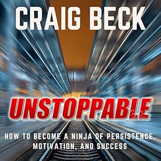 Unstoppable Audiobook By Craig Beck cover art