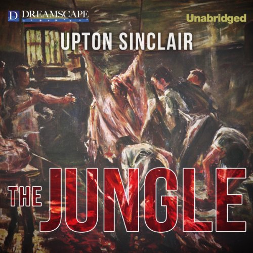 The Jungle Audiolibro Por Upton Sinclair arte de portada