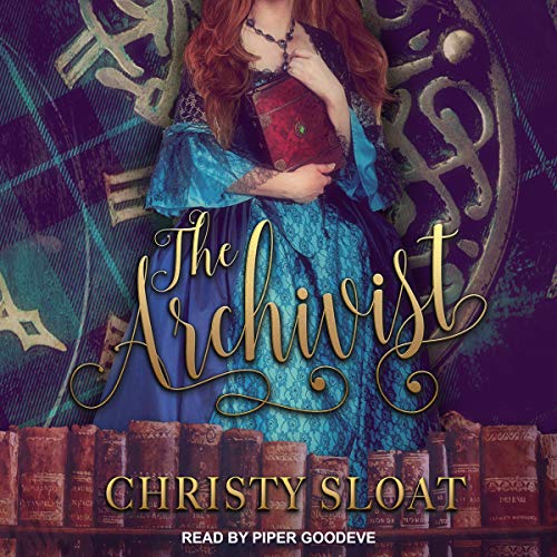 The Archivist Audiobook By Christy Sloat cover art