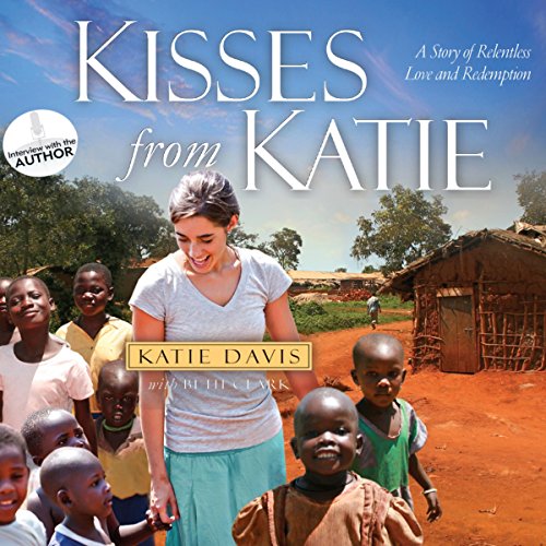 Kisses from Katie Audiobook By Katie Davis, Beth Clark cover art