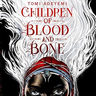 Children of Blood and Bone Audiobook By Tomi Adeyemi cover art