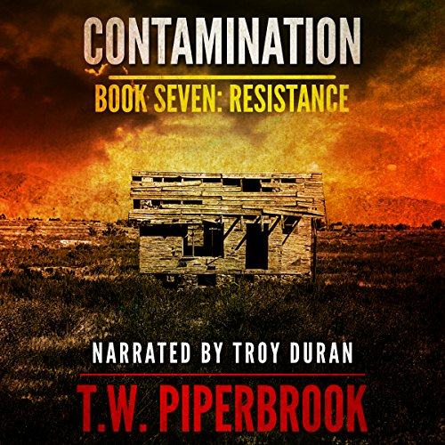 Contamination 7: Resistance Audiolivro Por T.W. Piperbrook capa