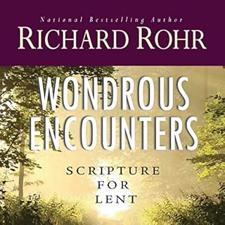 Wondrous Encounters Audiobook By Richard Rohr cover art