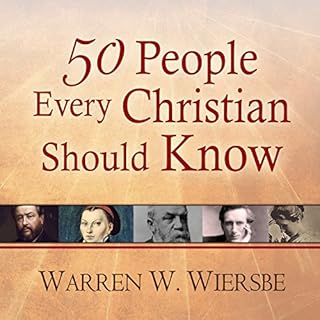 50 People Every Christian Should Know Audiolibro Por Warren W. Wiersbe arte de portada