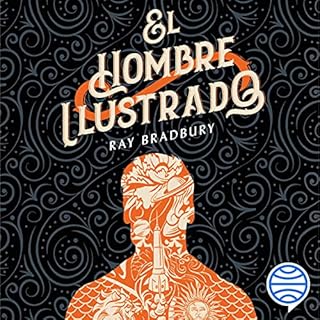 El hombre ilustrado Audiobook By Ray Bradbury, Francisco Abelenda cover art