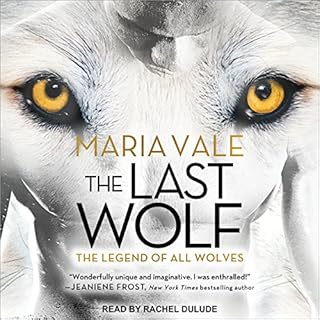 The Last Wolf Audiobook By Maria Vale cover art