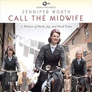 Call the Midwife Audiobook By Jennifer Worth cover art