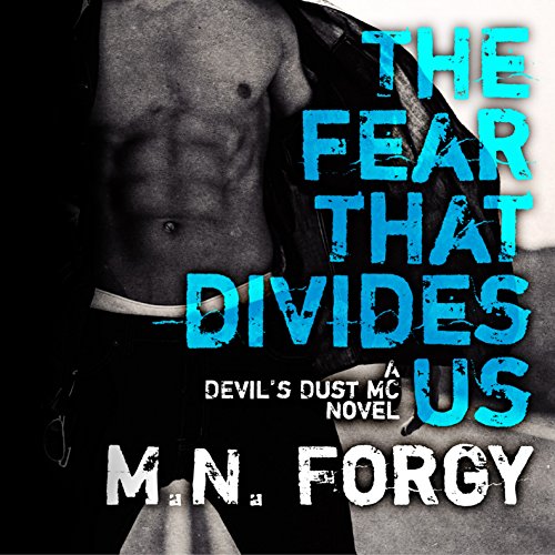 The Fear That Divides Us Audiolibro Por M. N. Forgy arte de portada