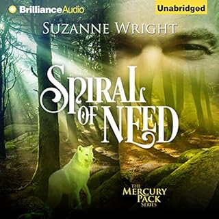 Spiral of Need Audiobook By Suzanne Wright cover art