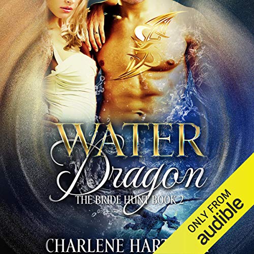 Water Dragon Audiobook By Charlene Hartnady cover art