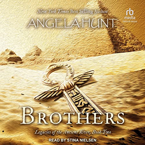 Brothers Audiobook By Angela Hunt cover art