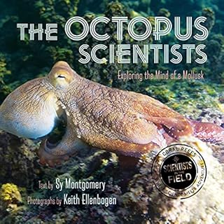 The Octopus Scientists Audiolibro Por Sy Montgomery arte de portada