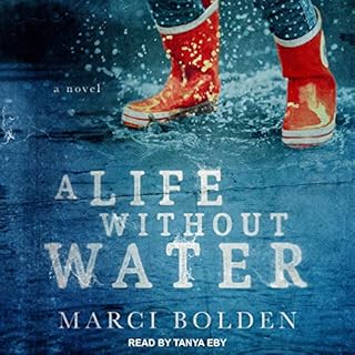 A Life Without Water Audiolibro Por Marci Bolden arte de portada