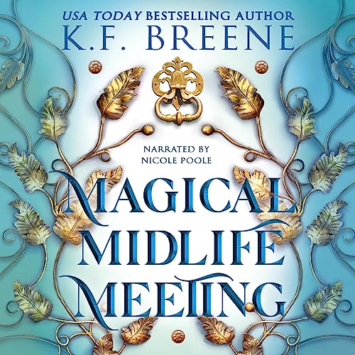 Magical Midlife Meeting Audiolibro Por K.F. Breene arte de portada