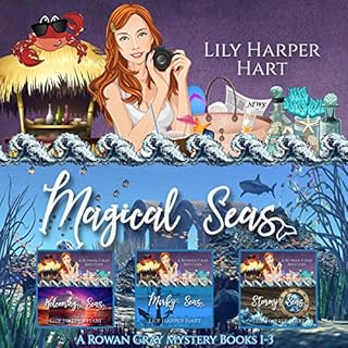 Magical Seas: A Rowan Gray Mystery Books 1-3 Audiobook By Lily Harper Hart cover art