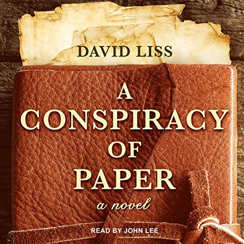 A Conspiracy of Paper Audiobook By David Liss cover art