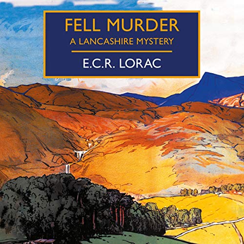 Fell Murder Audiolibro Por E.C.R. Lorac arte de portada