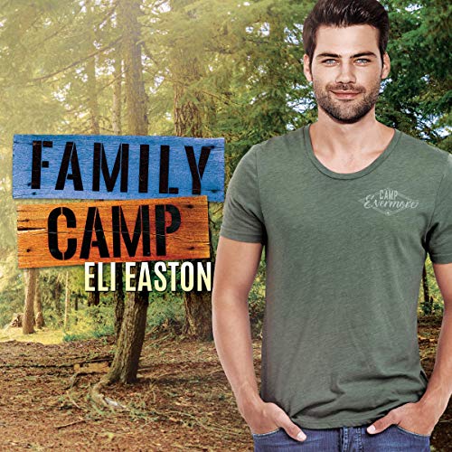 Family Camp Audiolibro Por Eli Easton arte de portada