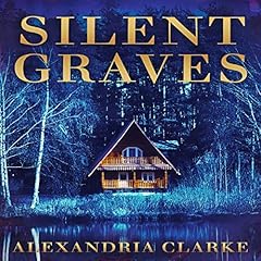 Silent Graves Audiolibro Por Alexandria Clarke arte de portada