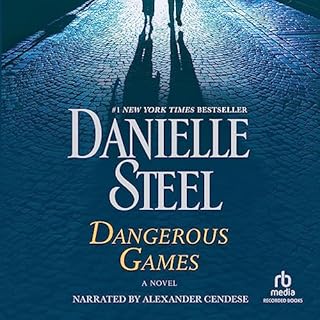 Dangerous Games Audiobook By Danielle Steel cover art