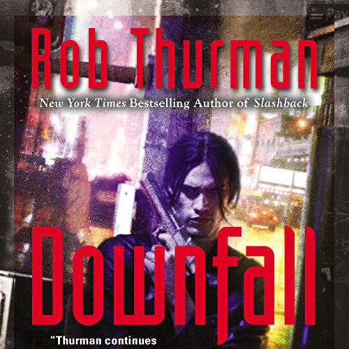 Downfall Audiobook By Rob Thurman cover art