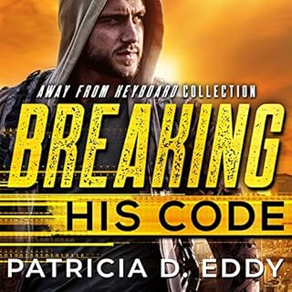 Breaking His Code Audiolibro Por Patricia D. Eddy arte de portada