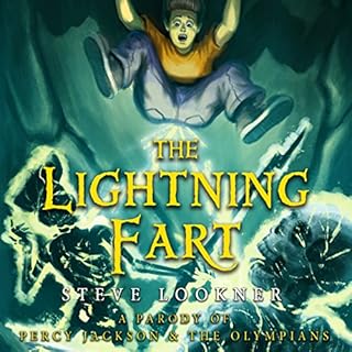 The Lightning Fart: A Parody of The Lightning Thief Audiolibro Por Steve Lookner arte de portada