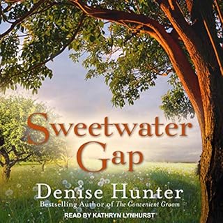 Sweetwater Gap Audiobook By Denise Hunter cover art