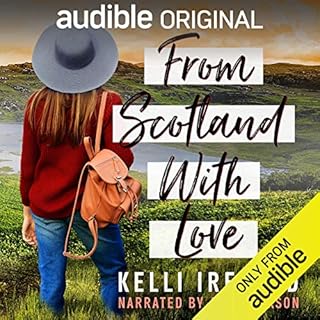 From Scotland with Love Audiobook By Kelli Ireland cover art