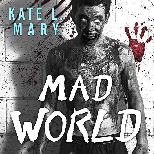 Mad World Audiobook By Kate L. Mary cover art