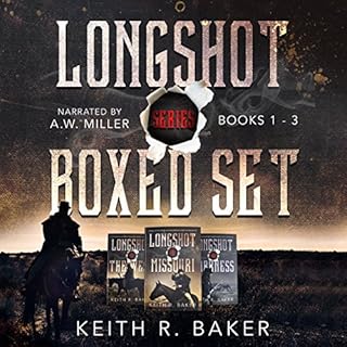 Longshot Series Boxed Set Audiolibro Por Keith R. Baker arte de portada