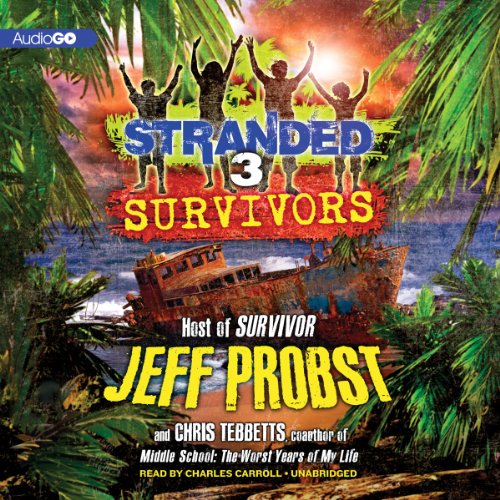 Survivors Audiobook By Jeff Probst, Chris Tebbetts cover art