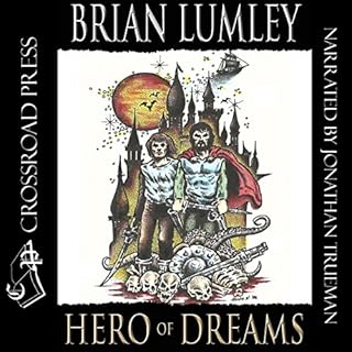 Hero of Dreams Audiolibro Por Brian Lumley arte de portada