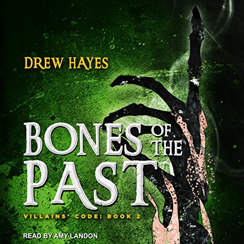 Bones of the Past Audiolibro Por Drew Hayes arte de portada