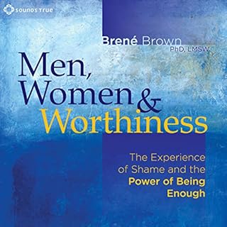 Men, Women and Worthiness Audiolibro Por Brené Brown arte de portada