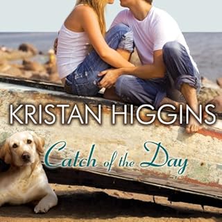 Catch of the Day Audiolibro Por Kristan Higgins arte de portada