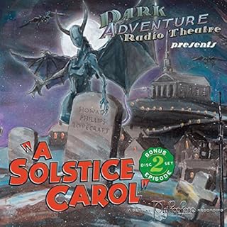 A Solstice Carol (Dramatized) Audiobook By H. P. Lovecraft cover art