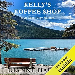 Kelly's Koffee Shop Audiobook By Dianne Harman cover art