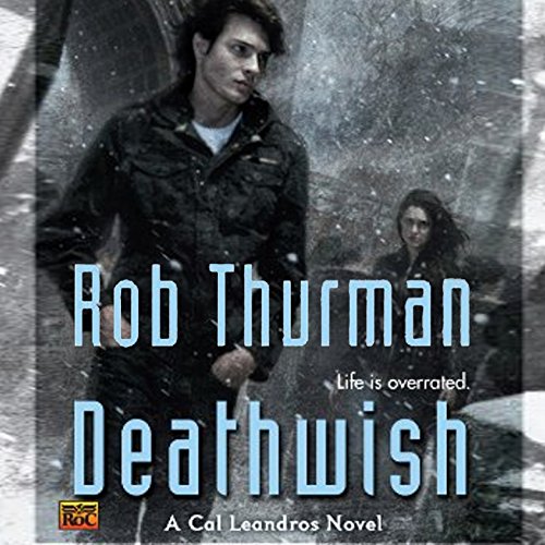 Deathwish Audiobook By Rob Thurman cover art