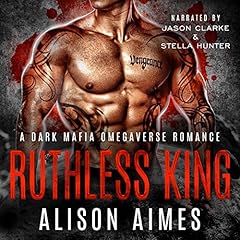 Ruthless King Audiolibro Por Alison Aimes arte de portada